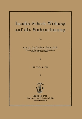 Insulin-Schock-Wirkung auf die Wahrnehmung - L. Benedek