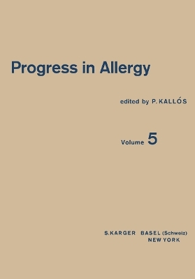 Progress in Allergy Vol. 5 - 