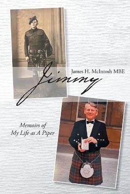 Jimmy - James H McIntosh Mbe