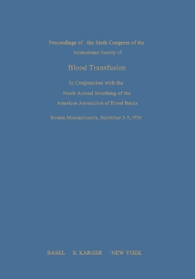 International Society of Blood Transfusion, 6th Congress 1956 - 