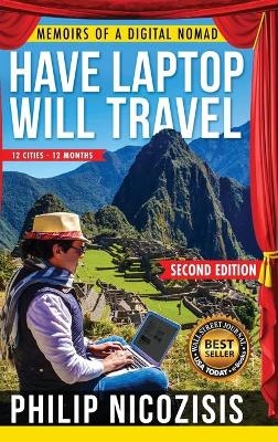 Have Laptop, Will Travel - Philip Nicozisis