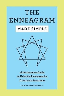 The Enneagram Made Simple - Ashton Whitmoyer-Ober MA