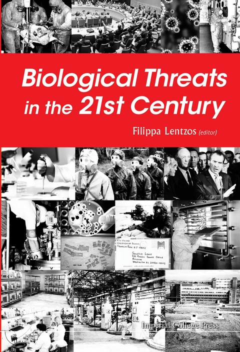 Biological Threats In The 21st Century: The Politics, People, Science And Historical Roots - 