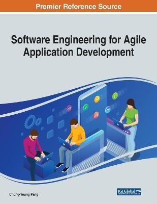 Software Engineering for Agile Application Development - 