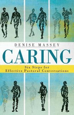 Caring - Denise Massey