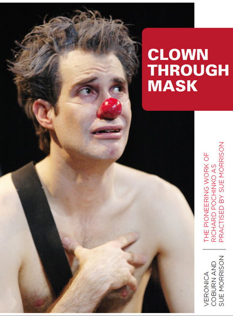 Clown Through Mask -  Veronica Coburn,  Sue Morrison