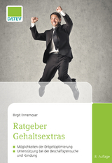 Ratgeber Gehaltsextras - Ennemoser, Birgit