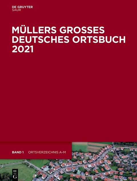 Müllers Großes Deutsches Ortsbuch 2021