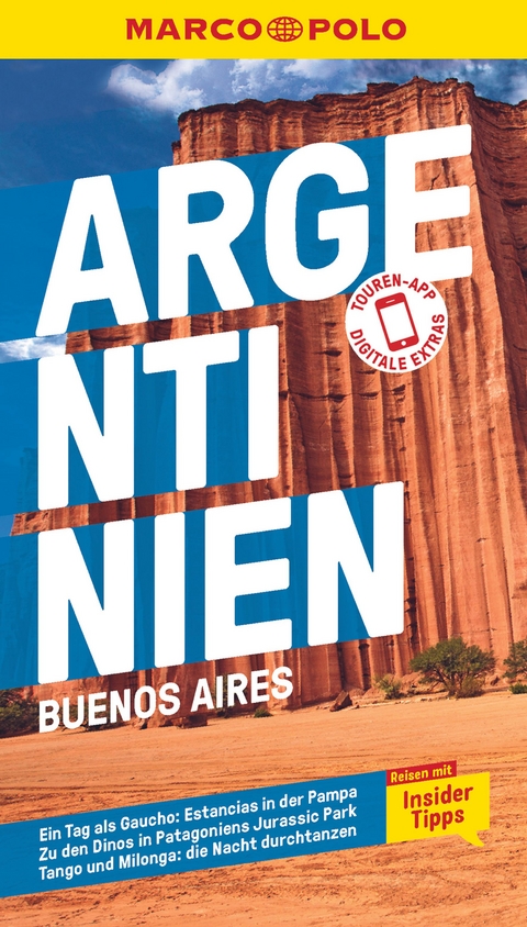 MARCO POLO Reiseführer Argentinien, Buenos Aires - Anne Herrberg