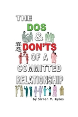 Dos & Don'ts Of A Committed Relationship -  Sirron V. Kyles