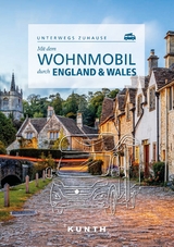 KUNTH Mit dem Wohnmobil durch England & Wales - Christa Pöppelmann