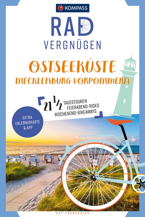 KOMPASS Radvergnügen Ostseeküste Mecklenburg-Vorpommern - Kay Tschersich