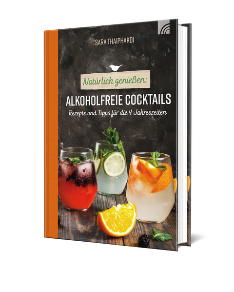 Natürlich genießen: Alkoholfreie Cocktails - Sara Thaiphakdi