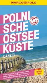 MARCO POLO Reiseführer Polnische Ostseeküste, Danzig - Gawin, Izabella