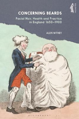 Concerning Beards - Alun Withey