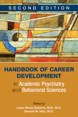 Handbook of Career Development in Academic Psychiatry and Behavioral Sciences - 