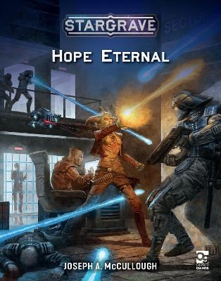 Stargrave: Hope Eternal - Mr Joseph A. McCullough