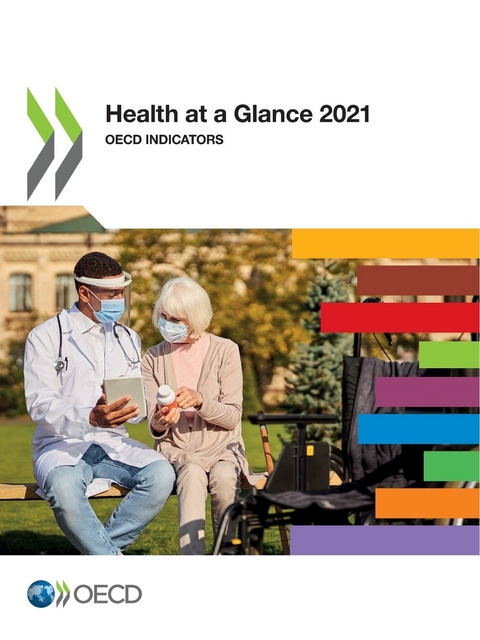 Health at a glance 2021 -  Organisation for Economic Co-Operation and Development