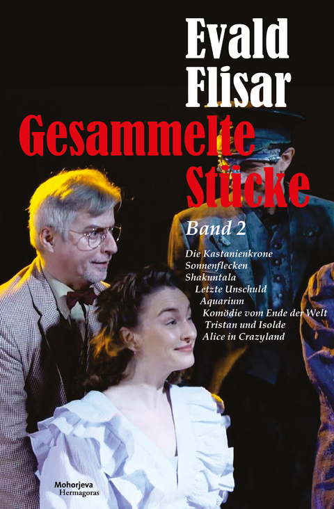 Gesammelte Stücke Band 2 - Evald Flisar