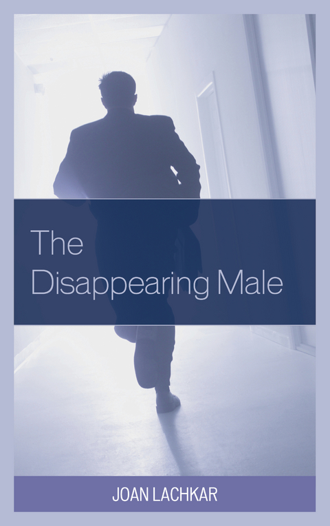 Disappearing Male -  Joan Lachkar