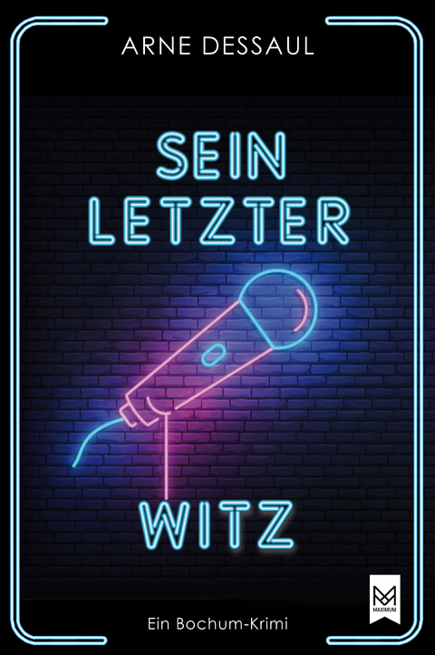 Sein letzter Witz - Arne Dessaul