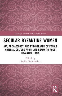 Secular Byzantine Women - 