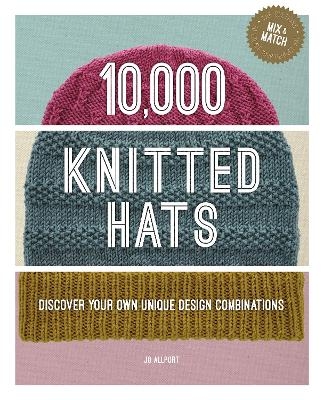 10,000 Knitted Hats - Jo Allport