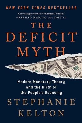 The Deficit Myth - Stephanie Kelton