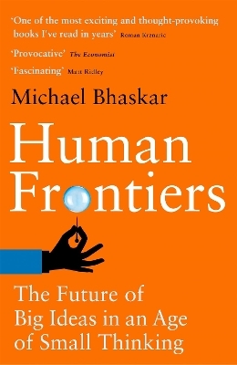 Human Frontiers - Michael Bhaskar