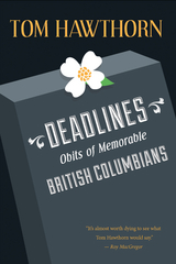 Deadlines - Tom Hawthorn