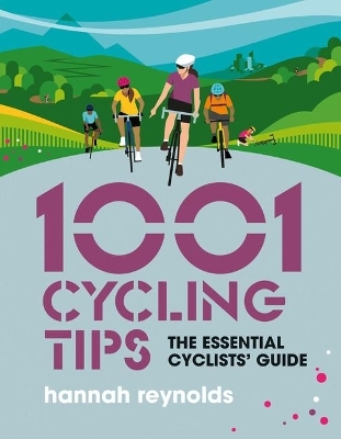 1001 Cycling Tips - Hannah Reynolds