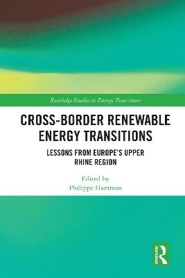 Cross-Border Renewable Energy Transitions - 