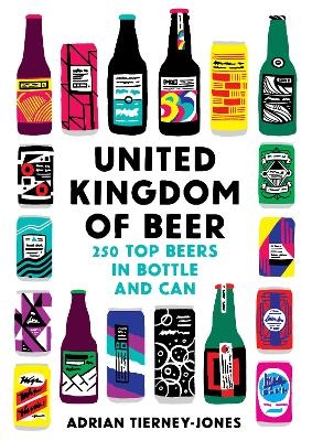 United Kingdom of Beer - Adrian Tierney-Jones