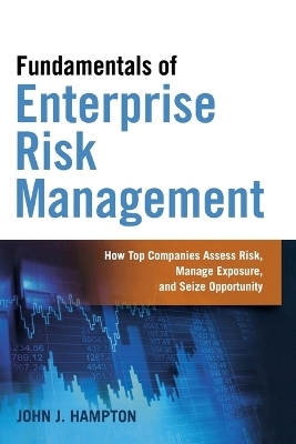 Fundamentals of Enterprise Risk Management - John Hampton