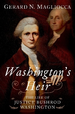 Washington's Heir - Gerard N. Magliocca