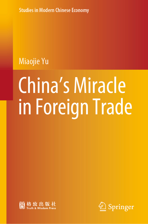 China’s Miracle in Foreign Trade - Miaojie Yu