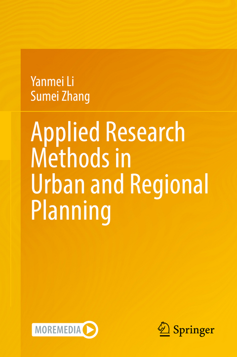 Applied Research Methods in Urban and Regional Planning - Yanmei Li, Sumei Zhang