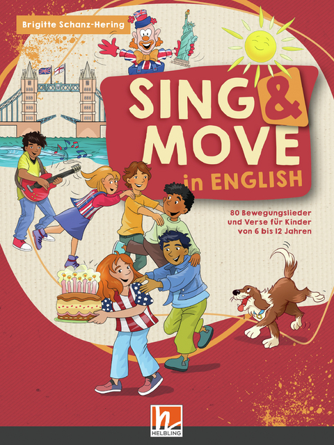 Sing & Move in English. Paket - Brigitte Schanz-Hering