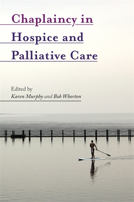 Chaplaincy in Hospice and Palliative Care - 