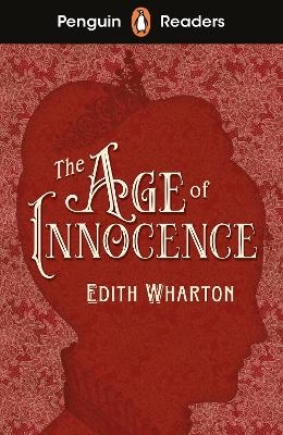 Penguin Readers Level 4: The Age of Innocence (ELT Graded Reader) - Edith Wharton