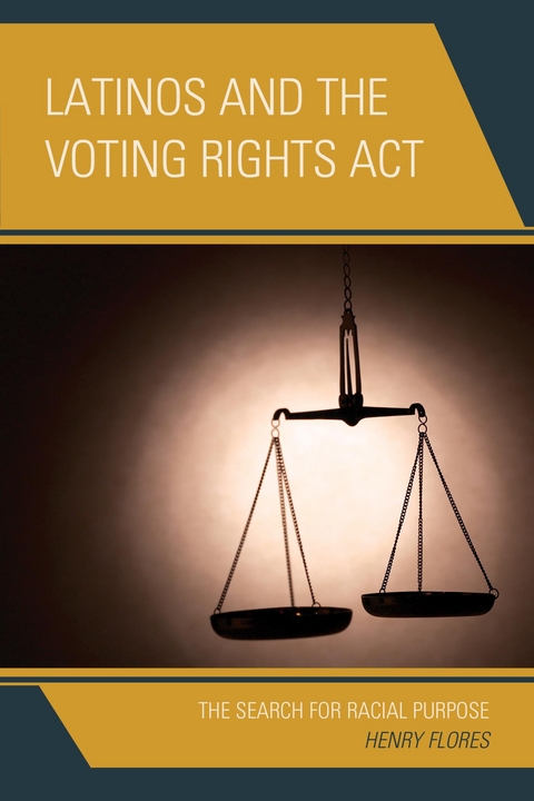 Latinos and the Voting Rights Act -  Henry Flores