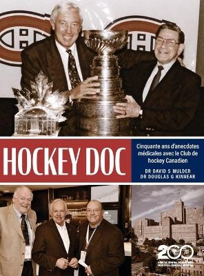 Hockey Doc - Dr David S Mulder, Dr Douglas G Kinnear