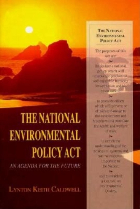 The National Environmental Policy Act - Lynton Keith Caldwell