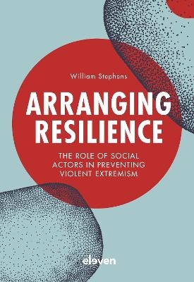 Arranging Resilience - William Stephens