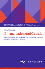 Emanzipation und Gewalt - Liza Mattutat