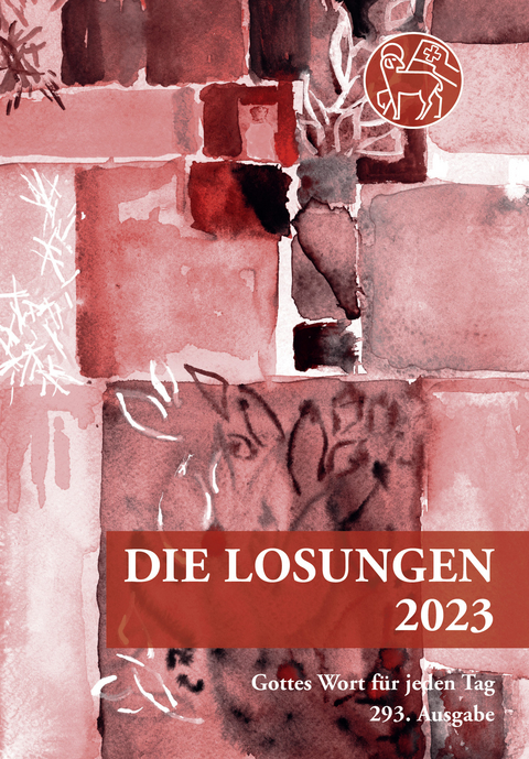 Losungen Schweiz 2023 / Die Losungen 2023 - 