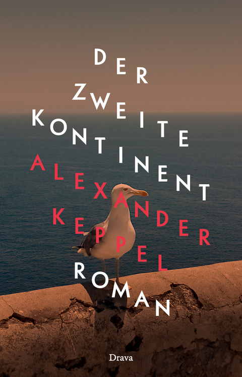 Der Zweite Kontinent - Alexander Keppel