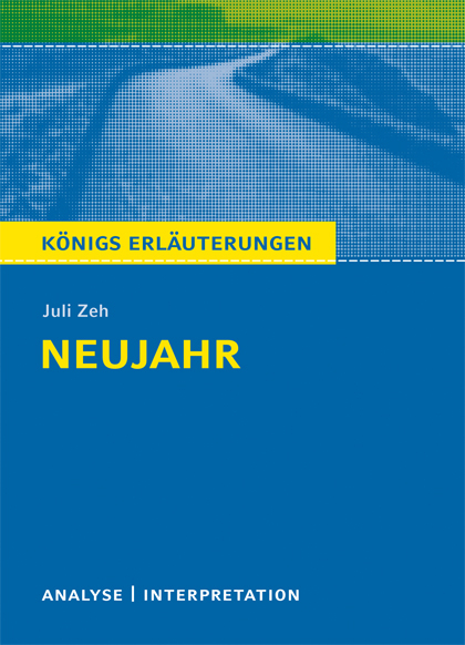 Neujahr von Juli Zeh - Juli Zeh