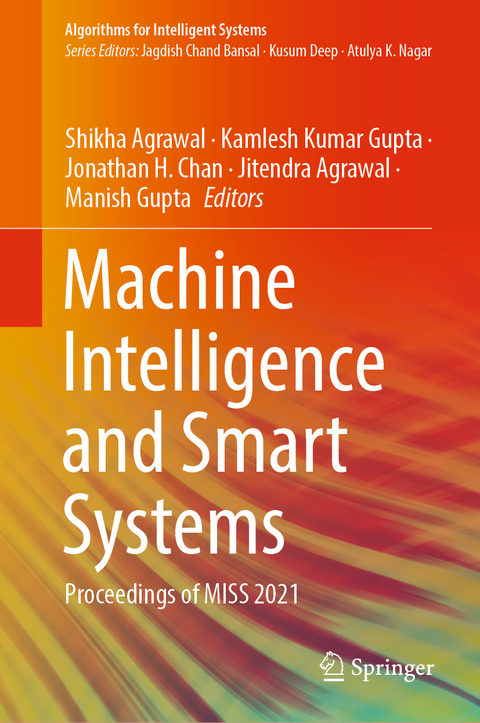 Machine Intelligence and Smart Systems - 