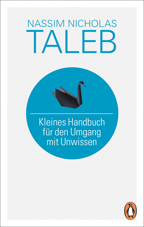 Kleines Handbuch für den Umgang mit Unwissen - Nassim Nicholas Taleb